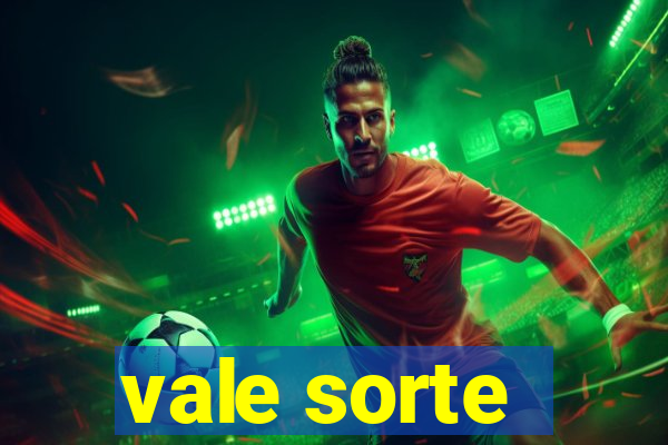 vale sorte - resultado hoje